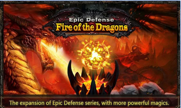 ʷʫ֮(Epic Defense - Fire Of Dragon)