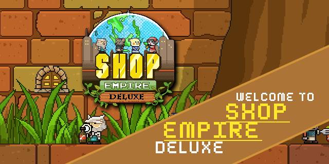 ҵ۹޽(shop empire deluxe)