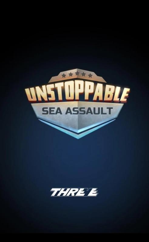 赲޾(Unstoppable Sea Assault)
